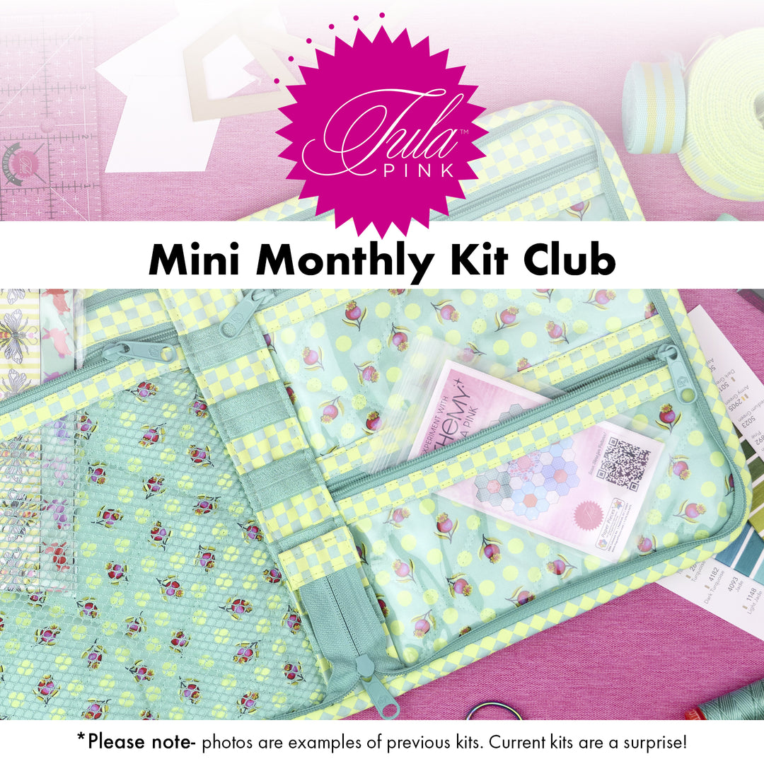 Tula Pink Kit Club - Mini